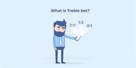 treble bets explained